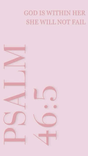 Pink Psalm465 Inspirational Verse Wallpaper