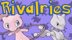 Pokemon Rivalries Mewtwovs Mew Wallpaper