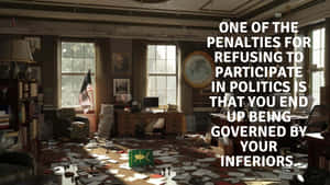 Political Participation Quote Office Scene Wallpaper