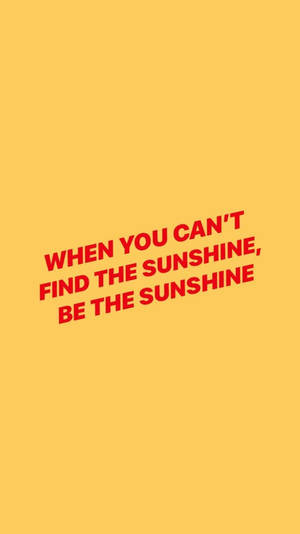Positive Motivation Sunshine Wallpaper