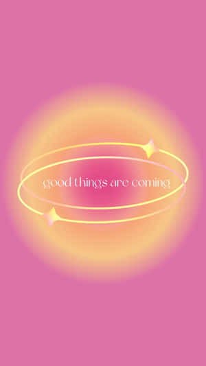 Positive Pink Aura Message Wallpaper