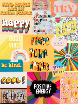 Positivityand Happiness Collage Wallpaper