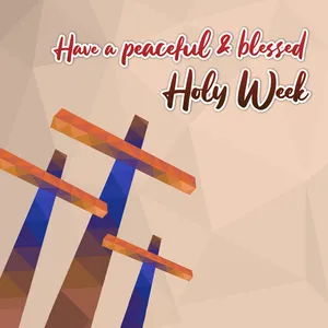 Post A Blessed Holy Week To All Wallpaper