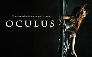 Poster Of The Horror Movie Oculus Wallpaper