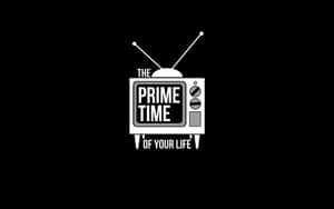 Prime Time Of Your Life_ Art Quote Wallpaper