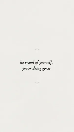 Proud Of Yourself_ Inspirational Quote Wallpaper