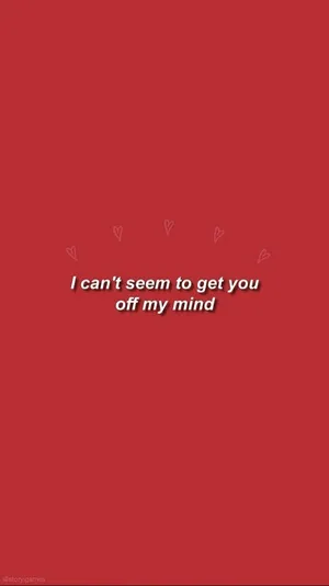 Red Aesthetic Tumblr Can't Get You Off My Mind Wallpaper