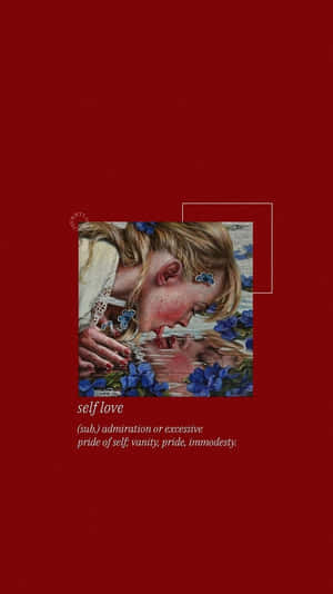Red Aesthetic Tumblr Self Love Painting Wallpaper