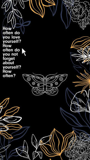 Reflective_ Questions_ Floral_ Butterfly_ Art Wallpaper