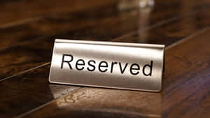 Reserved Metal Sign Wallpaper