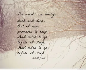 Robert Frost Poem Wallpaper