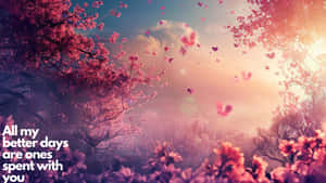 Romantic Blossom Quote Landscape Wallpaper