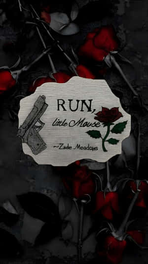 Run Little Mouse Quote Wallpaper
