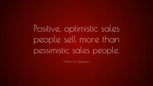 Sales Positive And Optimistic Quotes Wallpaper