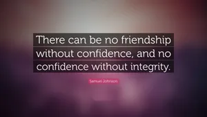 Samuel Johnson Confidence Without Integrity Quote Wallpaper