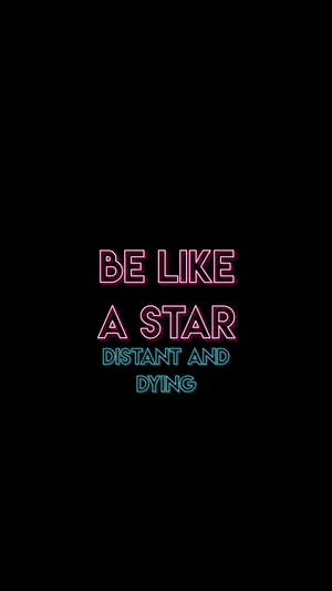 Sarcastic Be Like A Star Quote Wallpaper