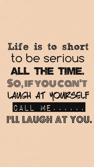 Sarcastic Joke About Life Wallpaper