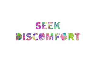 Seek Discomfort By Sarah Saunders Wallpaper