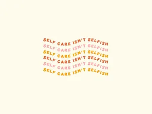 Self Care Mantra Graphic Wallpaper