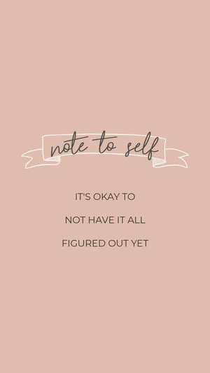 Self Care Reminder_ Peach Background.jpg Wallpaper