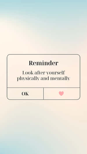 Self Care Reminder Pop Up Wallpaper