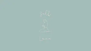 Self Love Minimalist Art Wallpaper