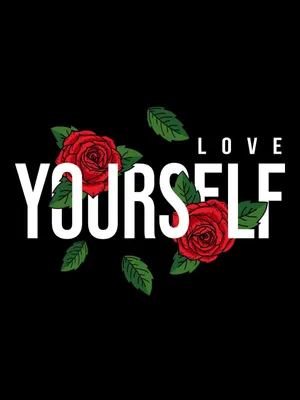 Self Love_ Roses_ Typography Wallpaper