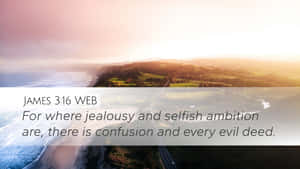 Selfish Ambition Bible Verse Desktop Wallpaper