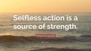 Selfless Action Quote By Mahatma Gandhi Wallpaper