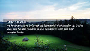 Serene_ Landscape_with_ Bible_ Verse_1 John416 Wallpaper