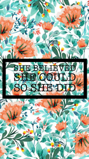 She Believed She Could So She Did Wallpaper