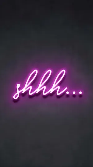Shhh Neon Sign Glow Wallpaper