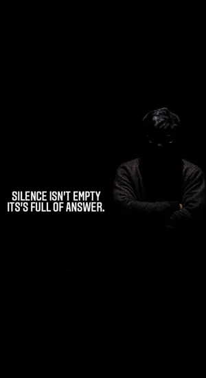 Silence Speaks Volumes Wallpaper