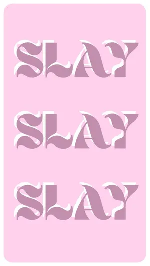 Slay Queen Text Design Pink Background Wallpaper