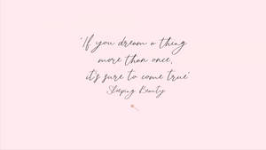 Sleeping Beauty Motivational Quotes Aesthetic Wallpaper
