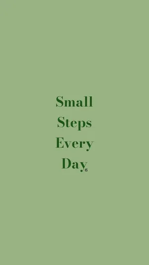 Small Steps Quote Plain Green Wallpaper