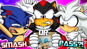 Sonic_ Shadow_ Silver_ Smash_or_ Pass Wallpaper