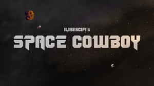 Space Cowboy Title Design Wallpaper