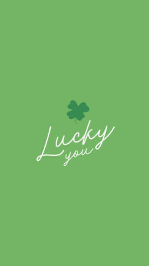 St Patricks Day Lucky You Clover Background Wallpaper