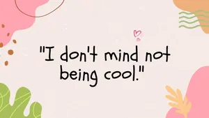 Stay Cool And Live Life Your Way Wallpaper