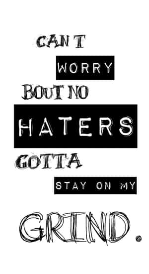 Stay Focused Despite Haters Wallpaper