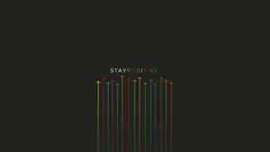 Stay Positive Inspirational Quote Wallpaper