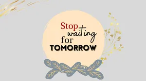 Stop Waiting For Tomorrow Wallpaper