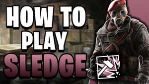 Strong Sledge In Action In Rainbow Six Siege Wallpaper