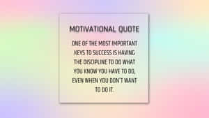 Success Discipline Motivational Quote Wallpaper