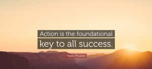 Success Quote Action Key Picasso Wallpaper