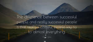 Success Quote Road Mountains Warren Buffett Wallpaper