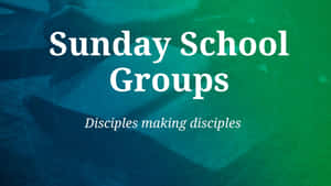 Sunday School Groups Banner Wallpaper