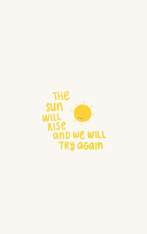 Sunrise Optimism Quote Aesthetic Wallpaper