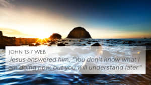 Sunrise Seascape With John 13:7 Quote Wallpaper